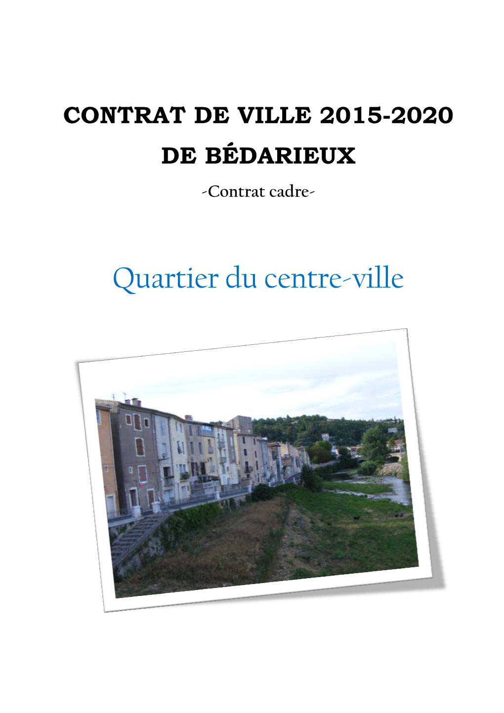 Contrat De Ville 2015 De Bédarieux