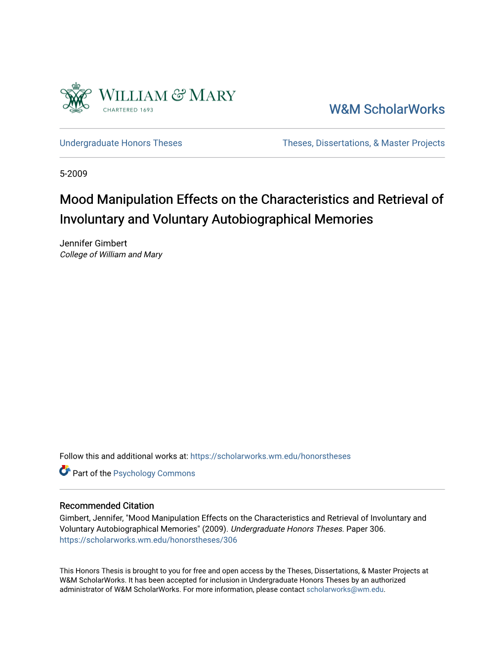 Mood Manipulation Effects on the Characteristics and Retrieval of Involuntary and Voluntary Autobiographical Memories