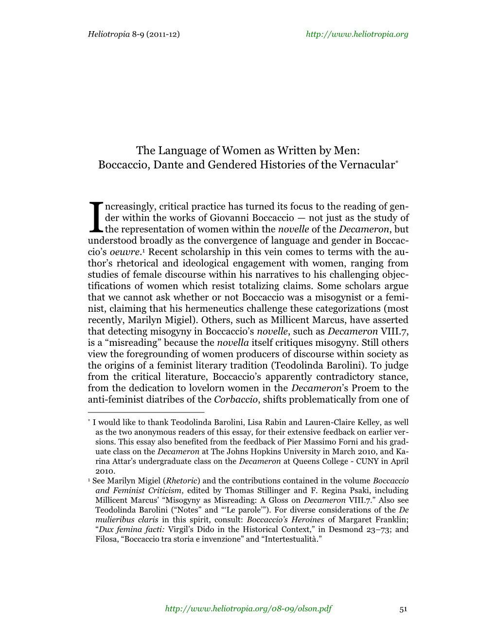 The Language of Women As Written by Men: Boccaccio, Dante and Gendered Histories of the Vernacular*