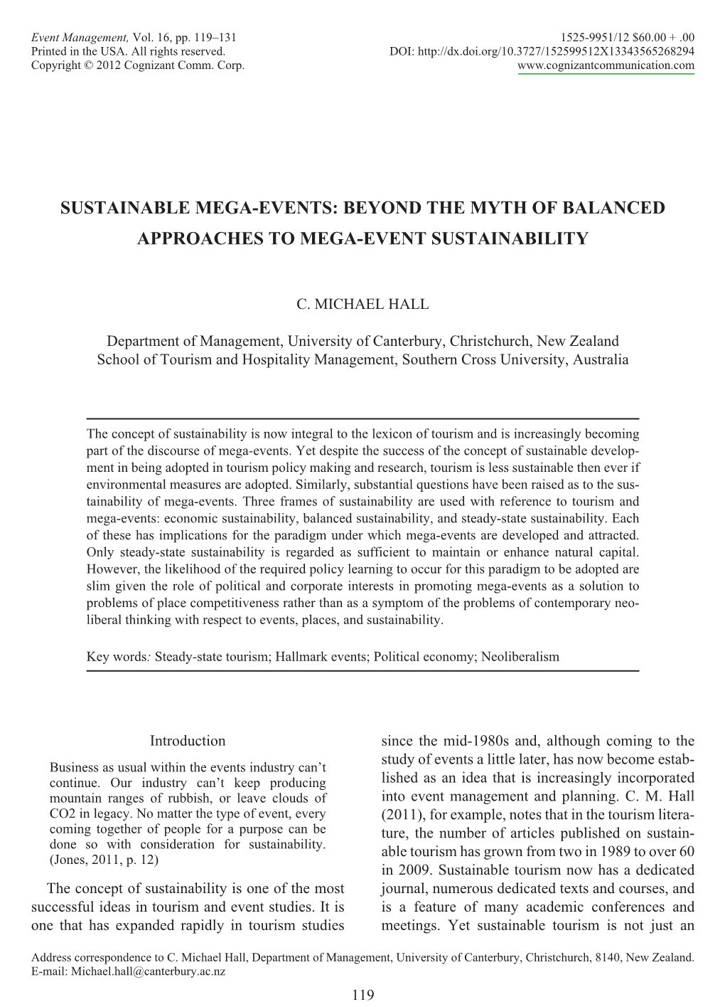 Sustainable Mega-Events: Beyond the Myth of Balanced Approaches to Mega-Event Sustainability