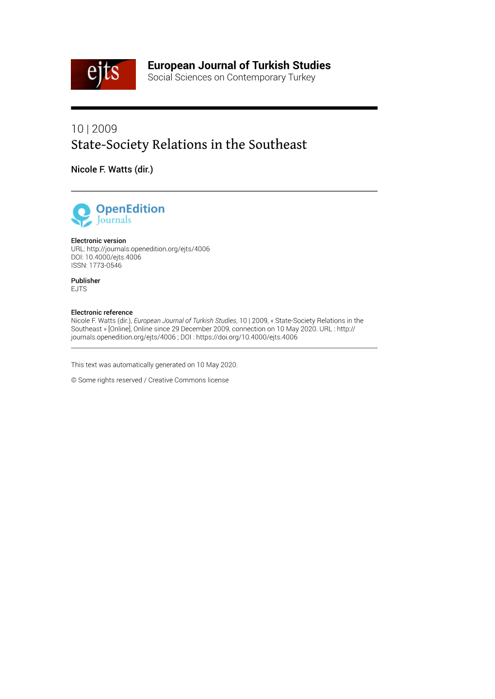 European Journal of Turkish Studies, 10 | 2009, « State-Society Relations in the Southeast » [Online], Online Since 29 December 2009, Connection on 10 May 2020