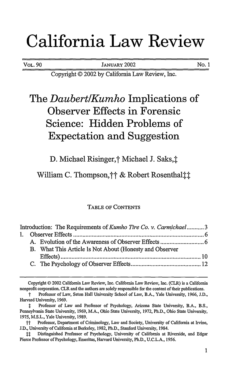 The Daubert/Kumho Implications of Observer Effects in Forensic Science