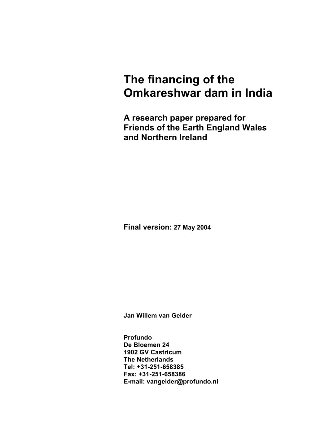 The Financing of the Omkareshwar Dam in India