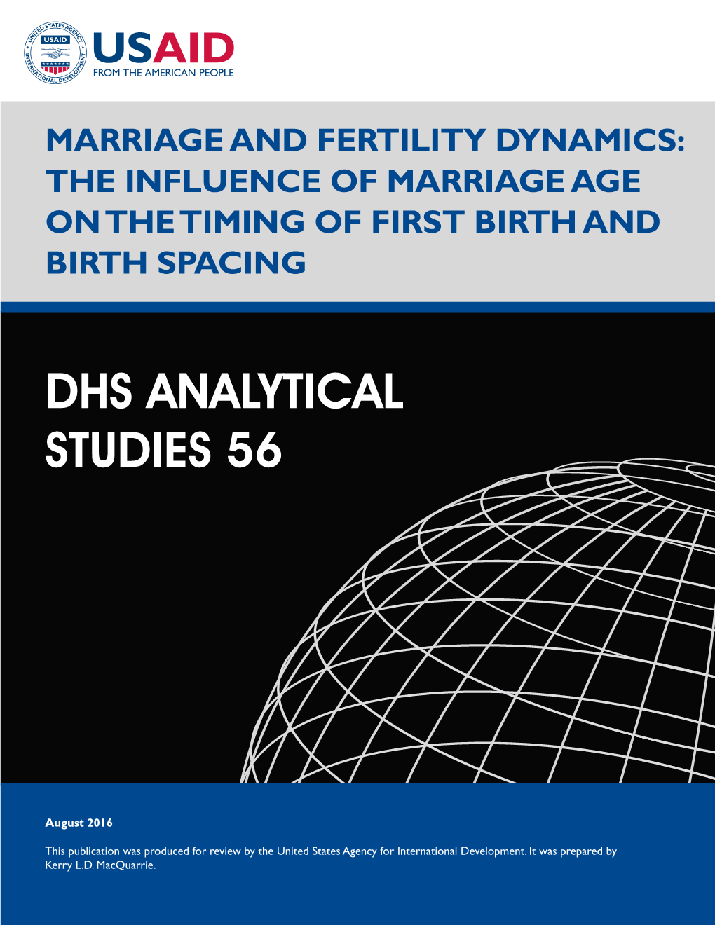 The Influence of Marriage Age on the Timing of First Birth and Birth Spacing