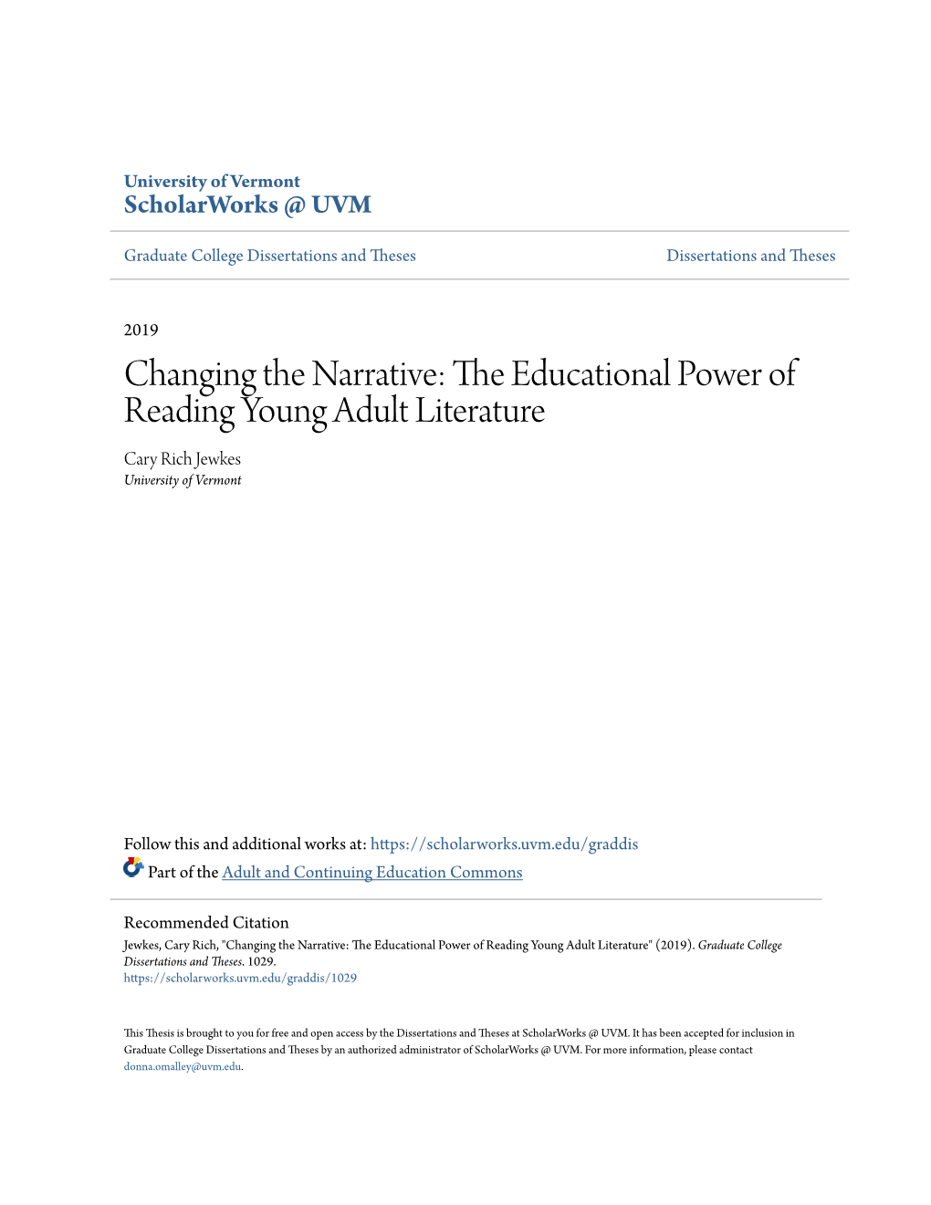 Changing the Narrative: the Educational Power of Reading Young Adult Literature