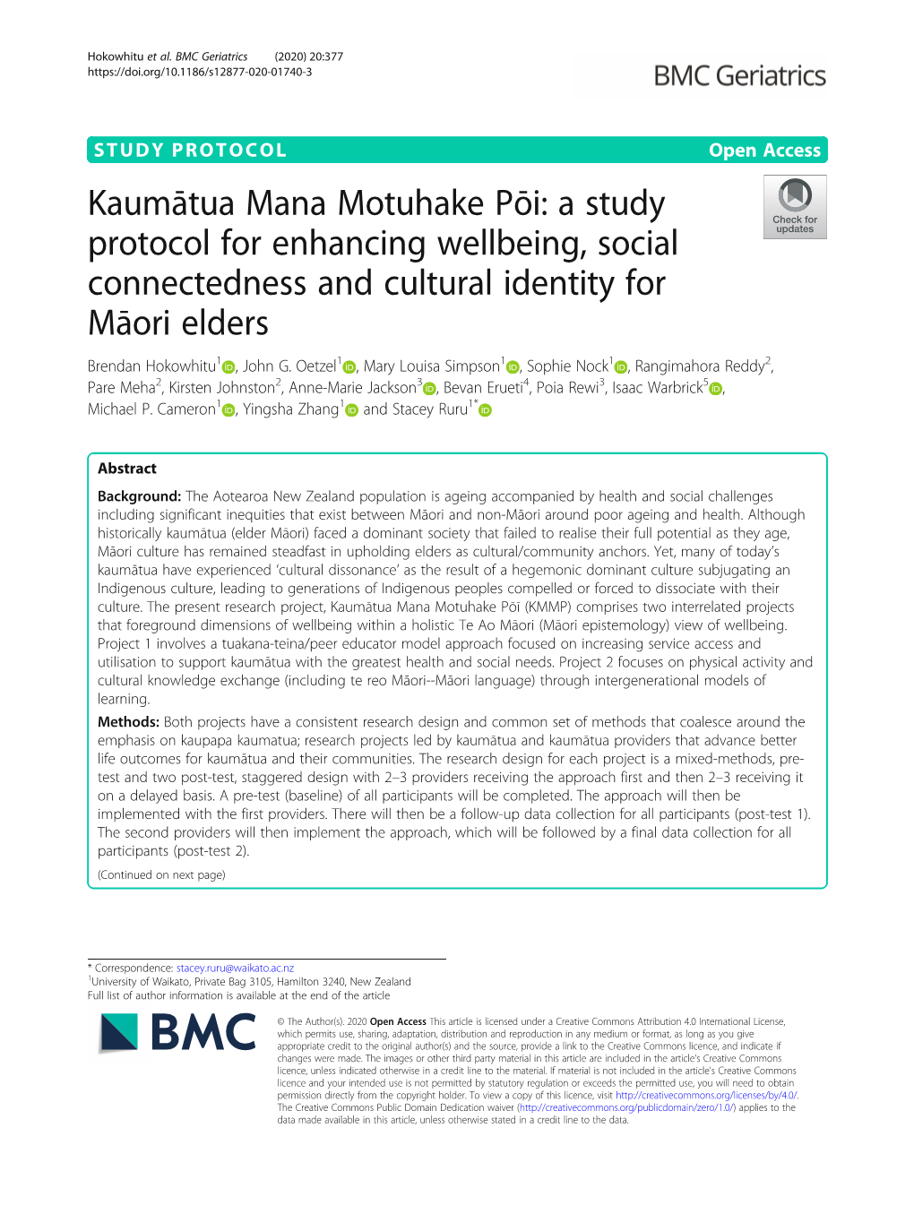 Kaumātua Mana Motuhake Pōi: a Study Protocol for Enhancing Wellbeing, Social Connectedness and Cultural Identity for Māori Elders Brendan Hokowhitu1 , John G
