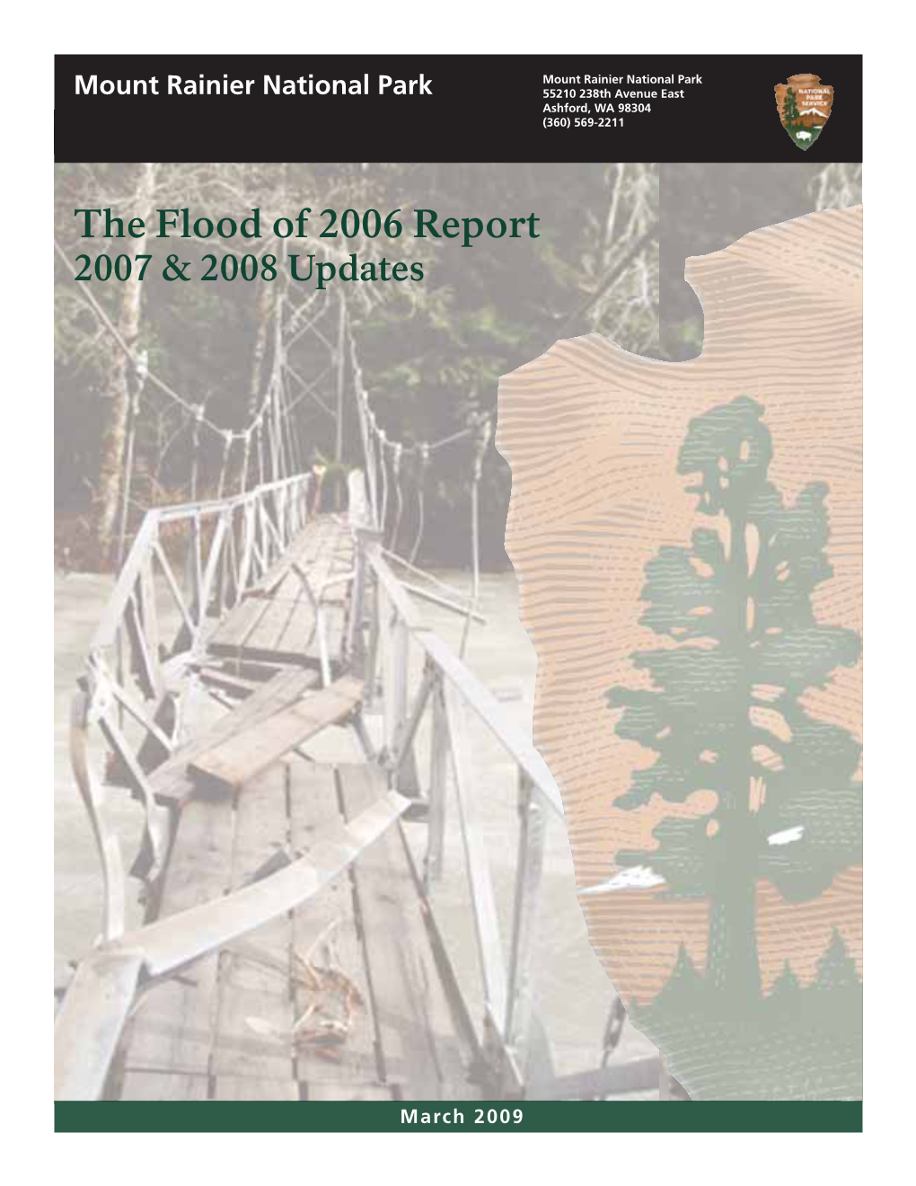 The Flood of 2006 Report 2007 & 2008 Updates