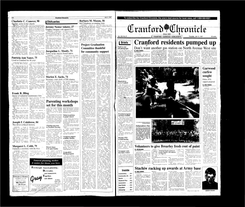 Cranford Chronicle to Subscribe the Cranford Chronicle, the Area's Best Source for Local News, Call 1-800-300-9321 Charlotte C