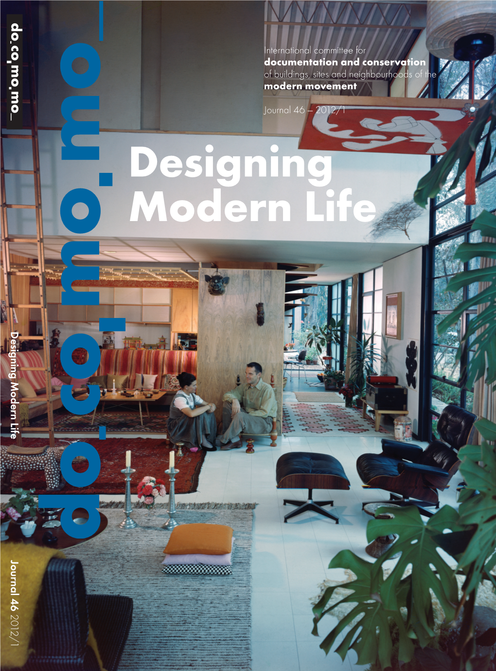 Charles and Ray Eames: Modern Living in a Postwar Era