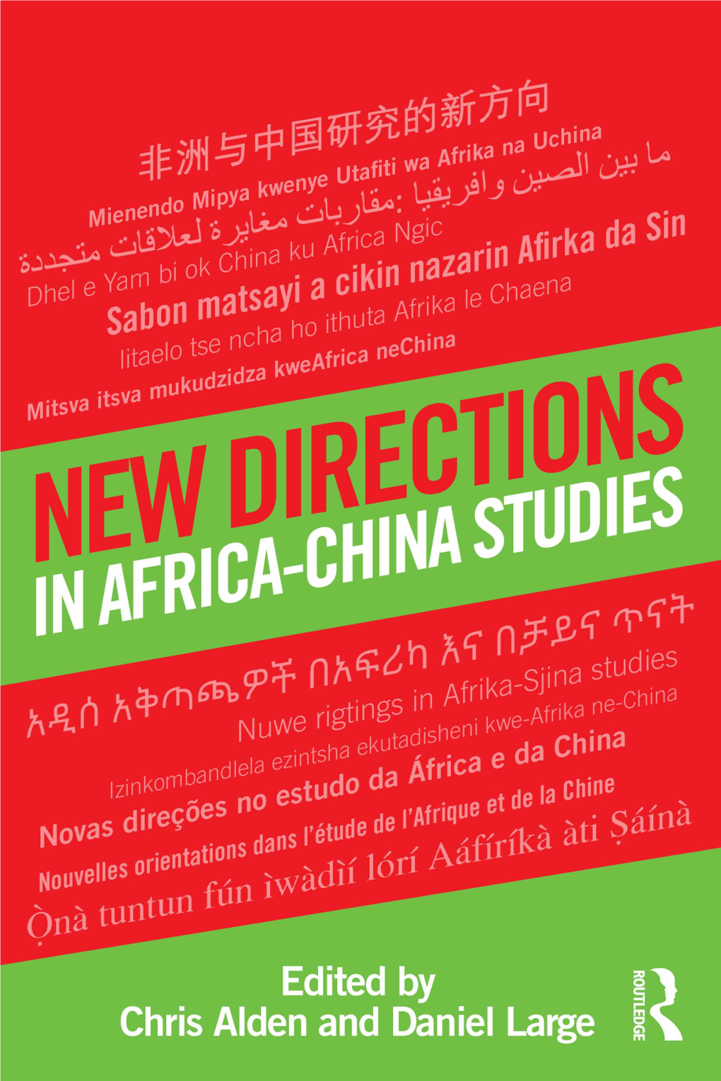 New Directions in Africa–China Studies