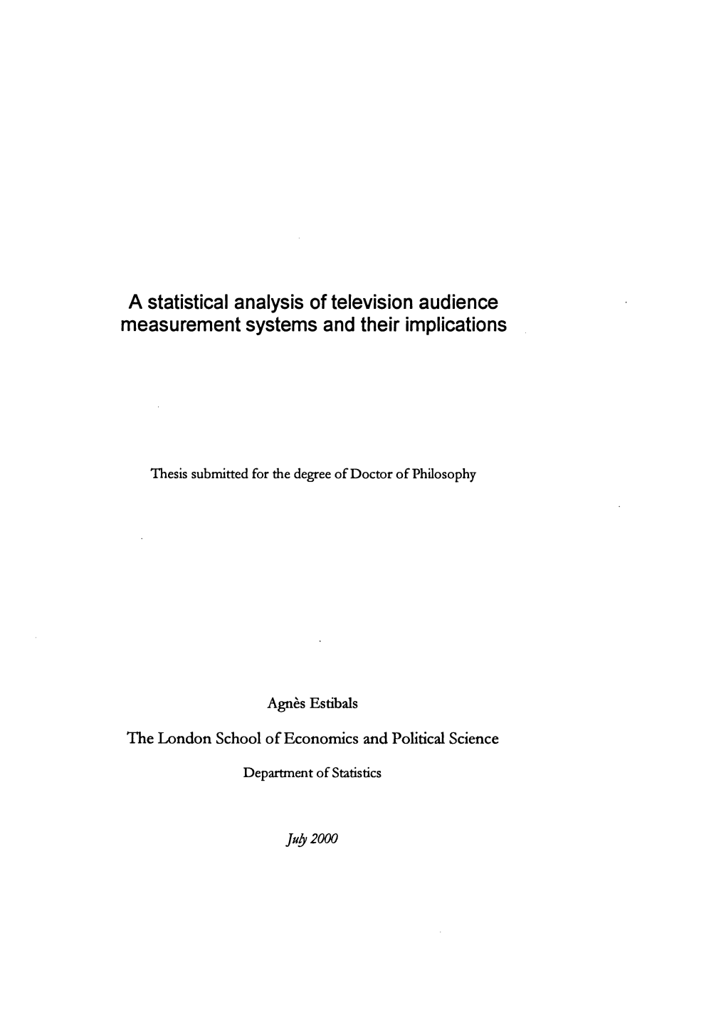 A Statistical Analysis of Television Audience Measurement Systems and Their Implications