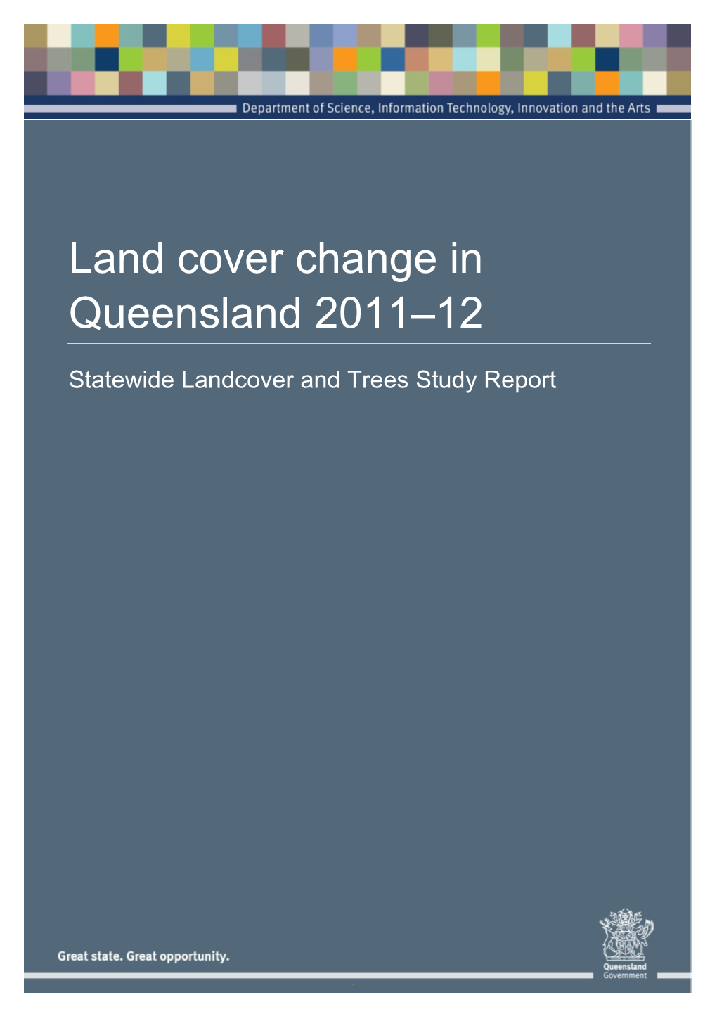 Land Cover Change in Queensland 2011–12