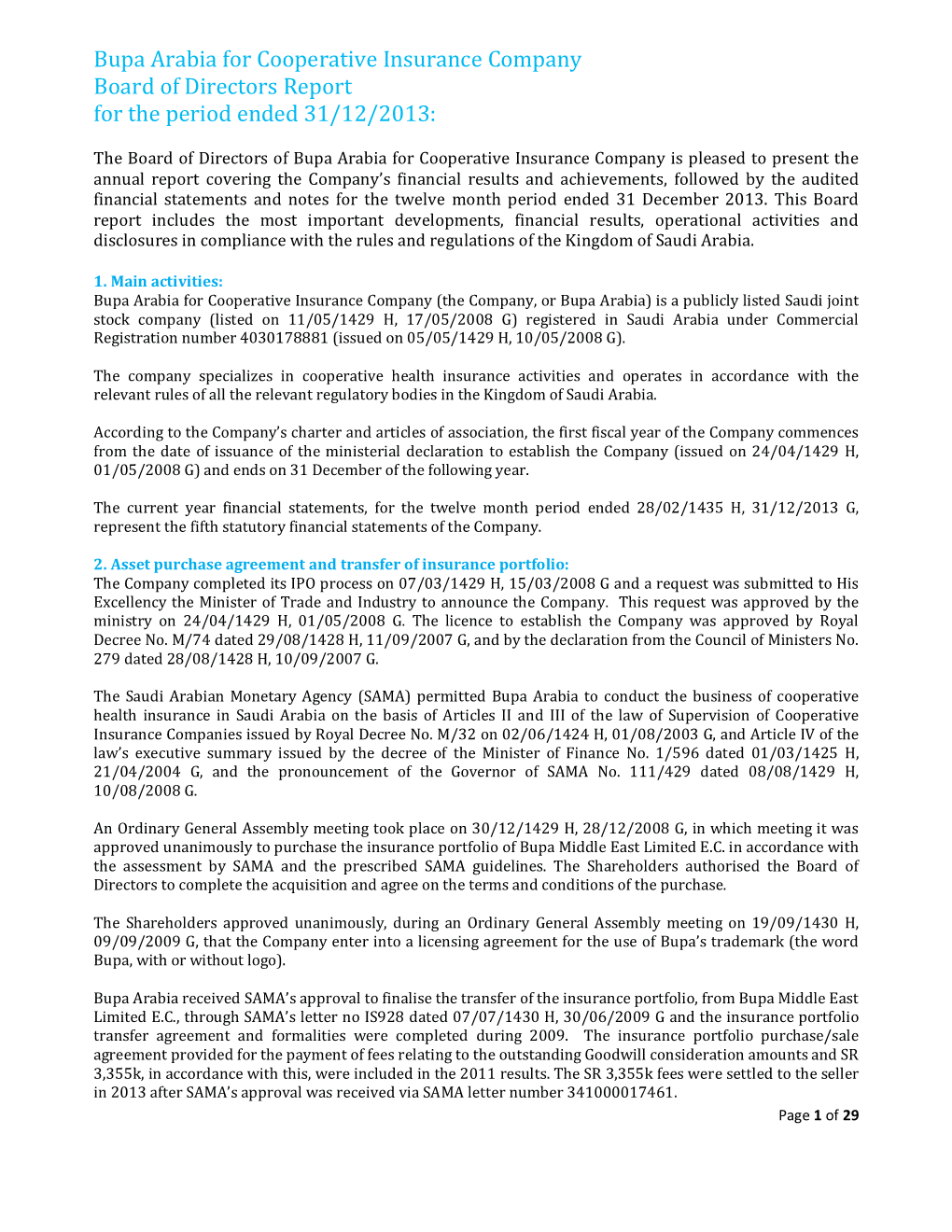Bupa Arabia for Cooperative Insurance Company Board of Directors Report for the Period Ended 31/12/2013