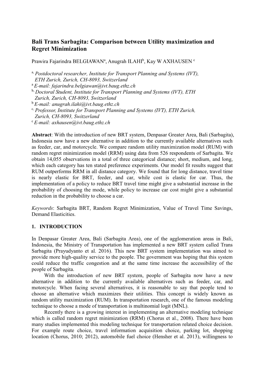 Bali Trans Sarbagita: Comparison Between Utility Maximization and Regret Minimization