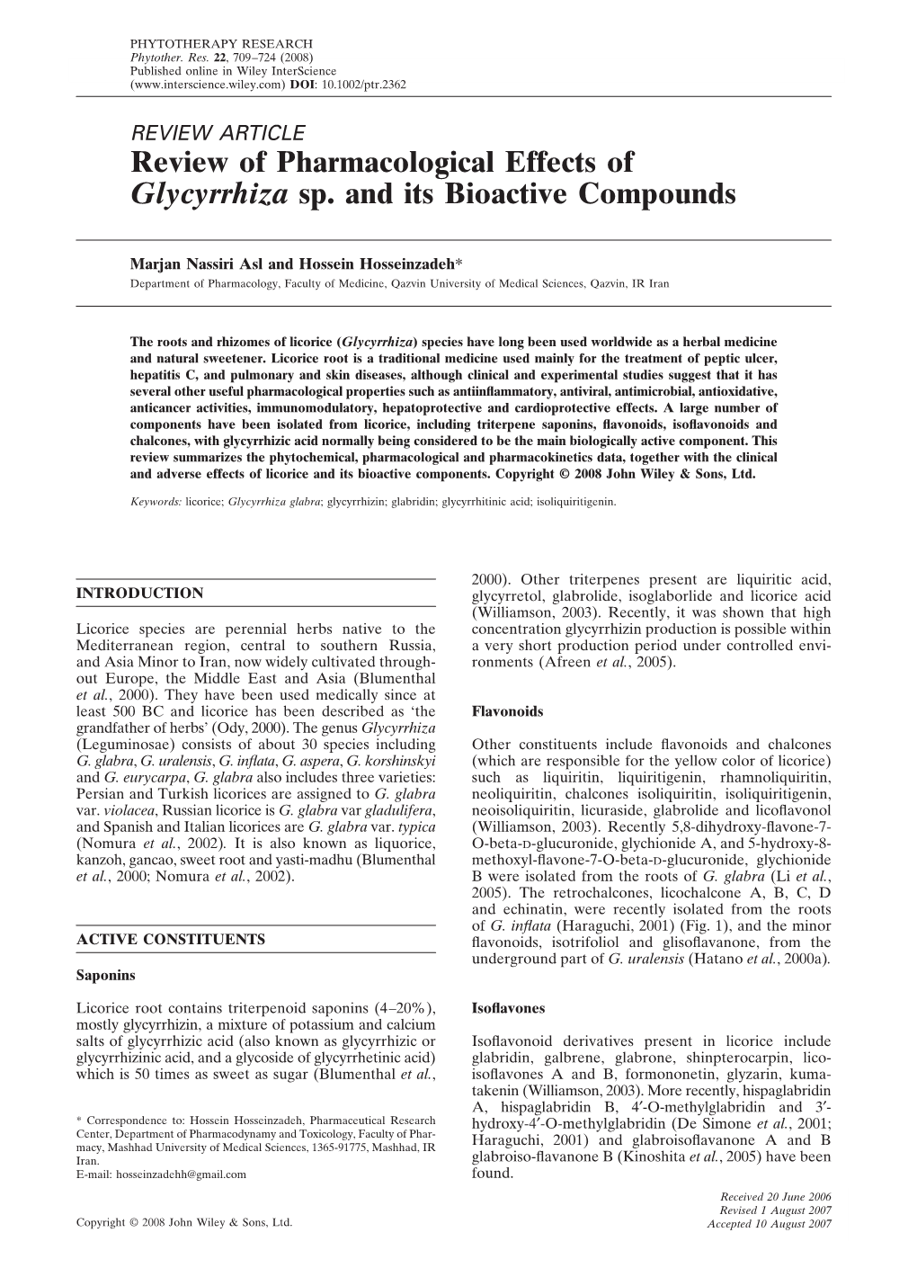 Review of Pharmacological Effects of Glycyrrhiza Sp. and Its Bioactive Compounds