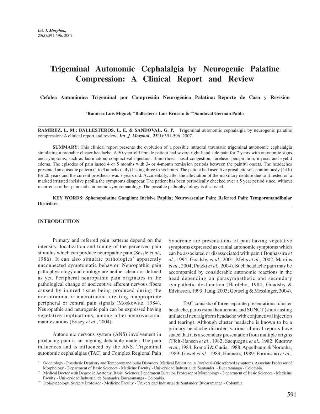 Trigeminal Autonomic Cephalalgia by Neurogenic Palatine Compression: a Clinical Report and Review