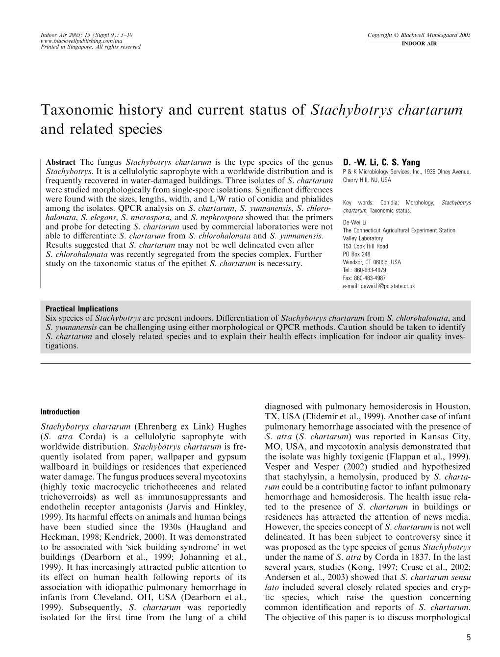 Taxonomic History and Current Status of Stachybotrys Chartarum and Related Species