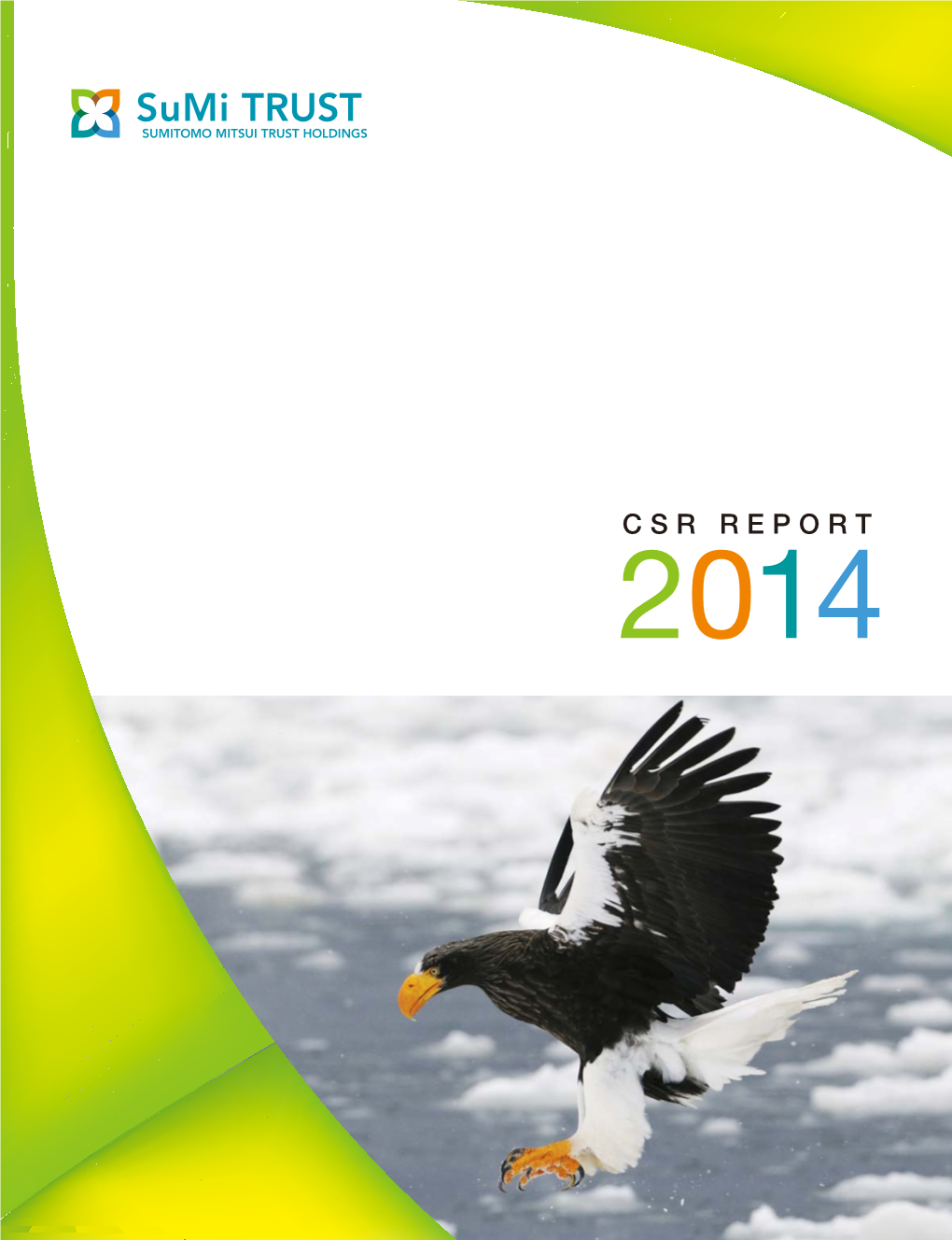 CSR REPORT 2014 Management Principles (“Mission”)