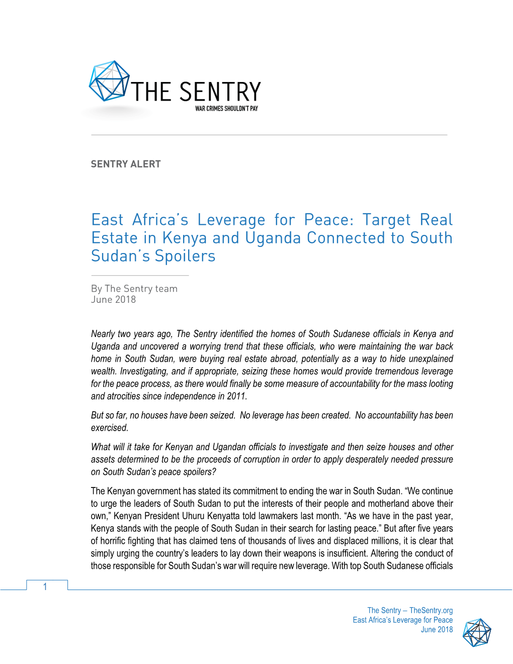 East Africa's Leverage for Peace: Target Real Estate in Kenya And