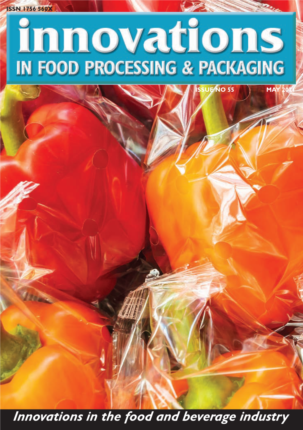 Innovations in the Food and Beverage Industry CONTENTS:Layout 1 14/5/21 09:57 Page 2