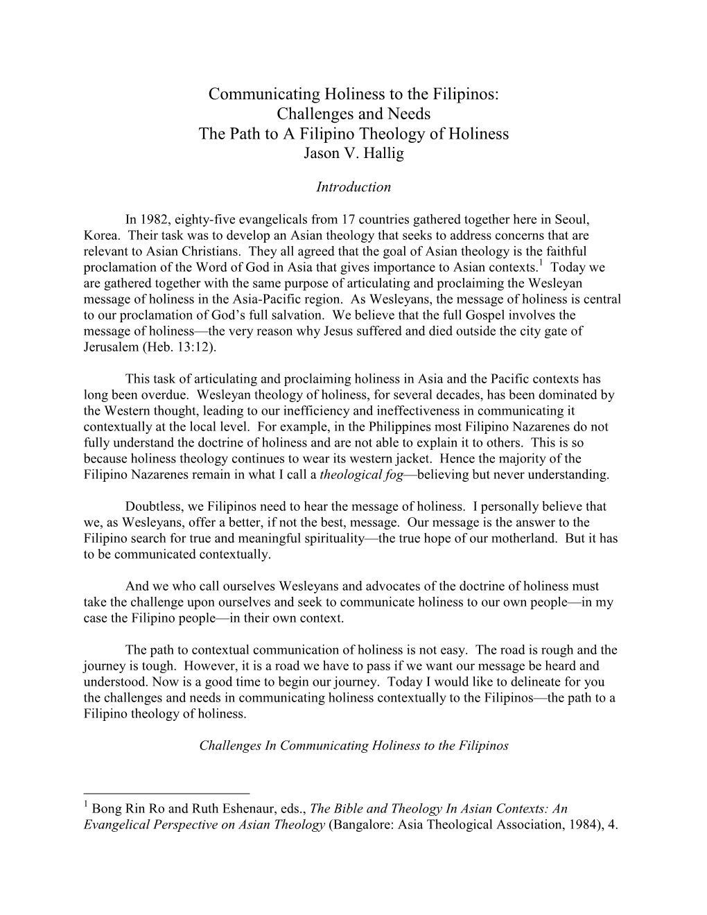 Challenges and Needs the Path to a Filipino Theology of Holiness Jason V