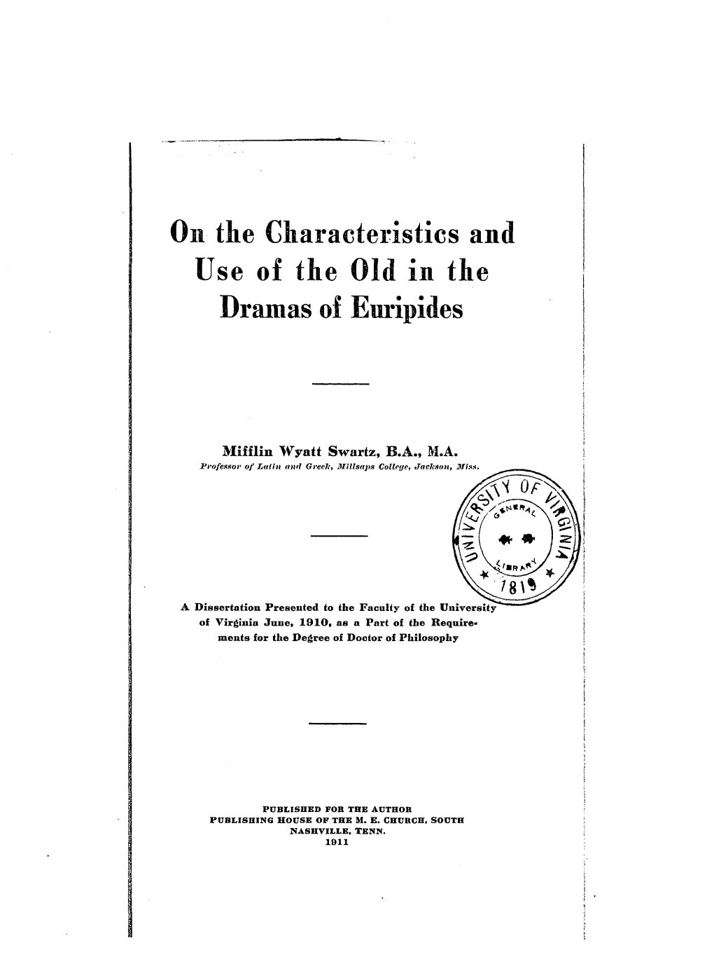 Use of the Old in the Dramas of Euripides