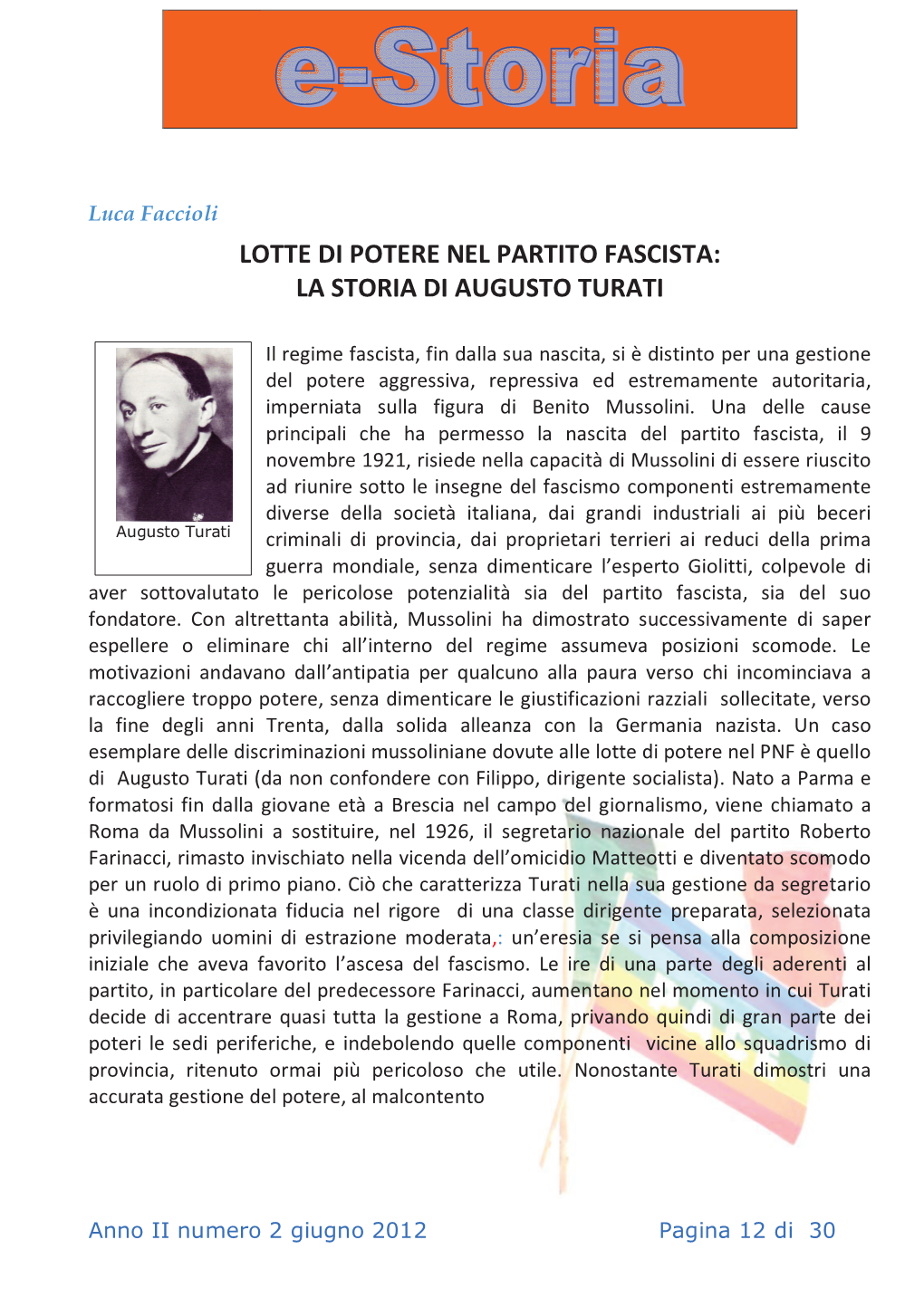 Lotte Di Potere Nel Partito Fascista: La Storia Di Augusto Turati