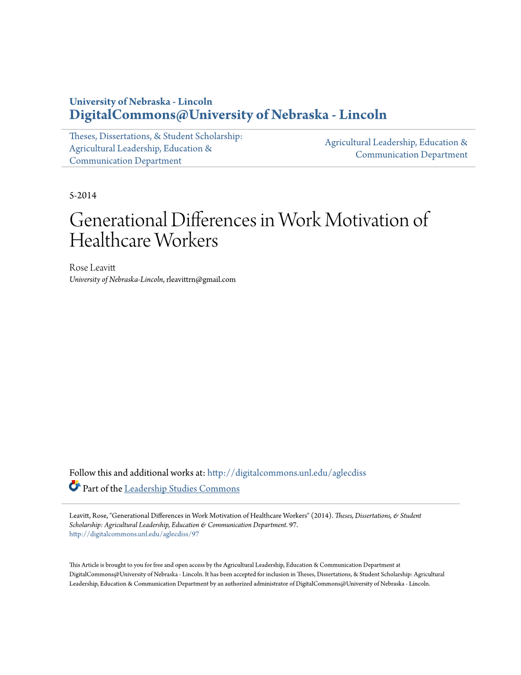 Generational Differences in Work Motivation of Healthcare Workers Rose Leavitt University of Nebraska-Lincoln, Rleavittrn@Gmail.Com