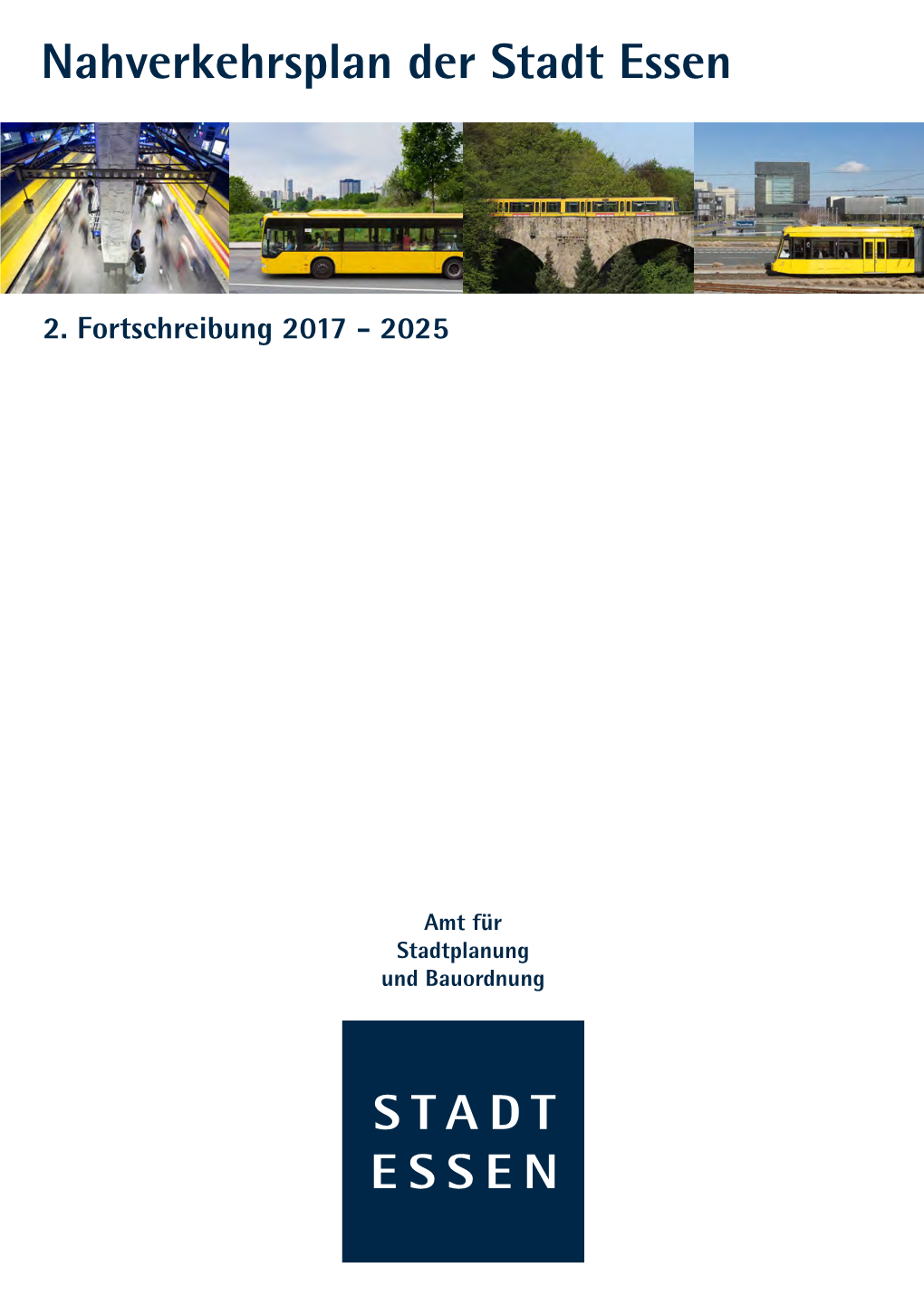 Nahverkehrsplan Der Stadt Essen 2. Fortschreibung 2017