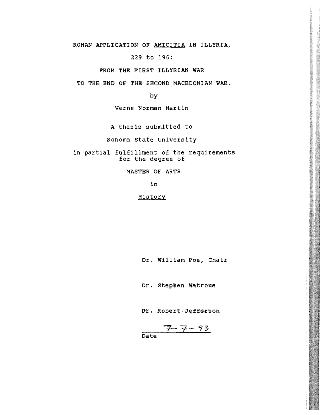 ROMAN APPLICATION of AMICITIA in ILLYRIA, 229 to 196: from the FIRST ILLYRIAN WAR to the END of the SECOND MACEDONIAN WAR