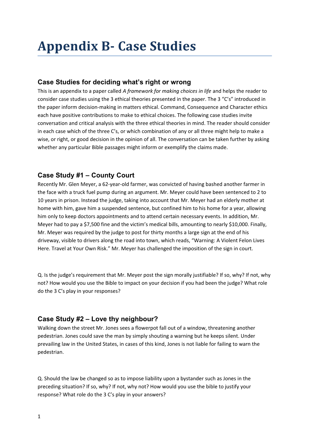 Case Studies for Deciding What S Right Or Wrong