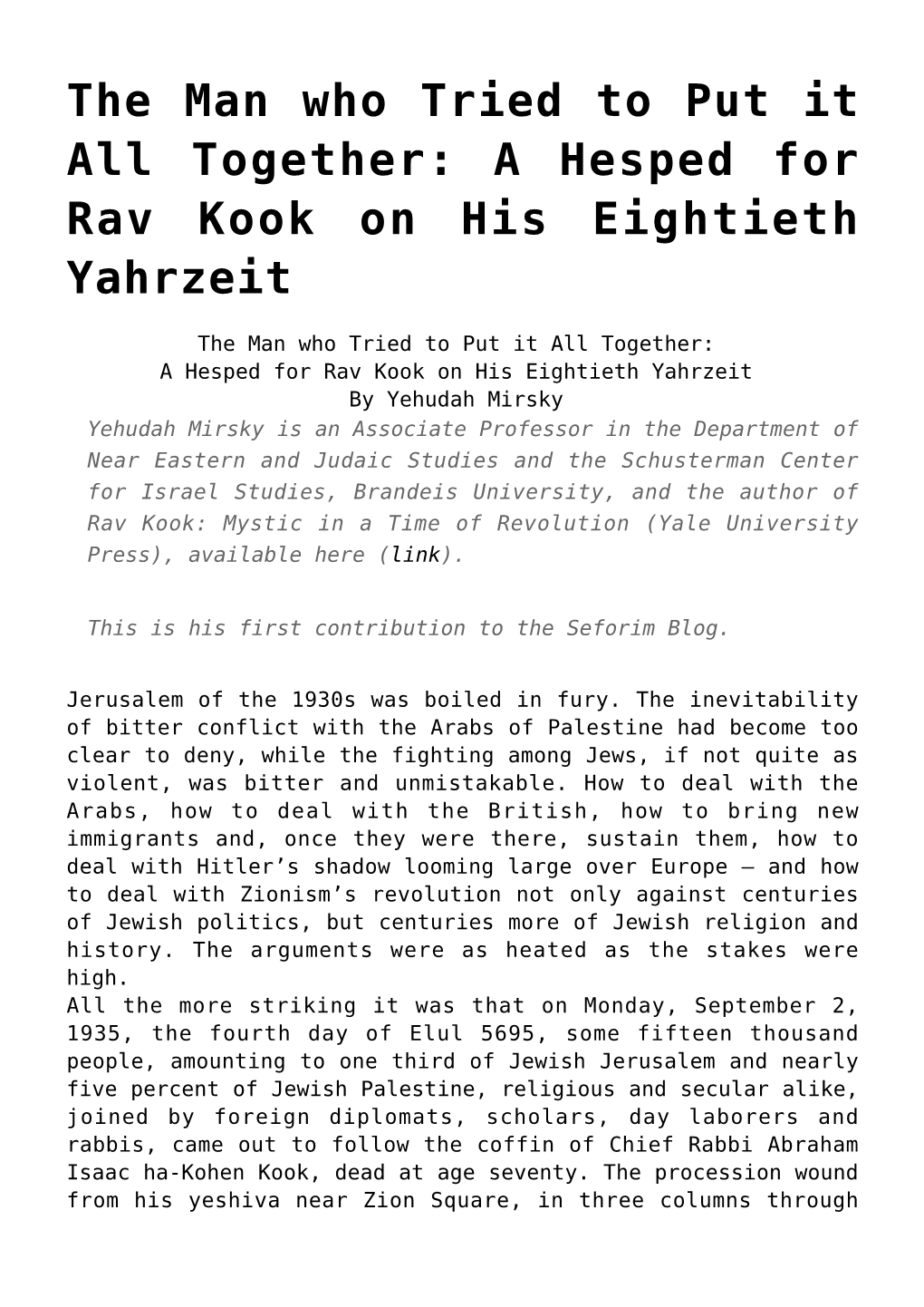 A Hesped for Rav Kook on His Eightieth Yahrzeit