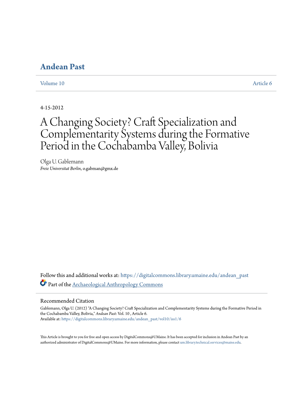 Craft Specialization and Complementarity Systems During the Formative Period in the Cochabamba Valley, Bolivia