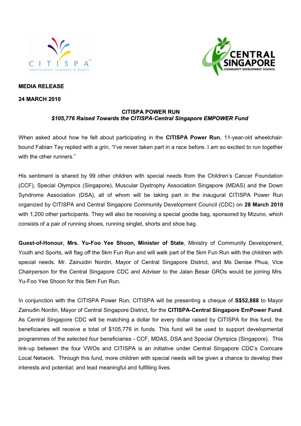 Media Release 24 March 2010 Citispa Power Run $105,776