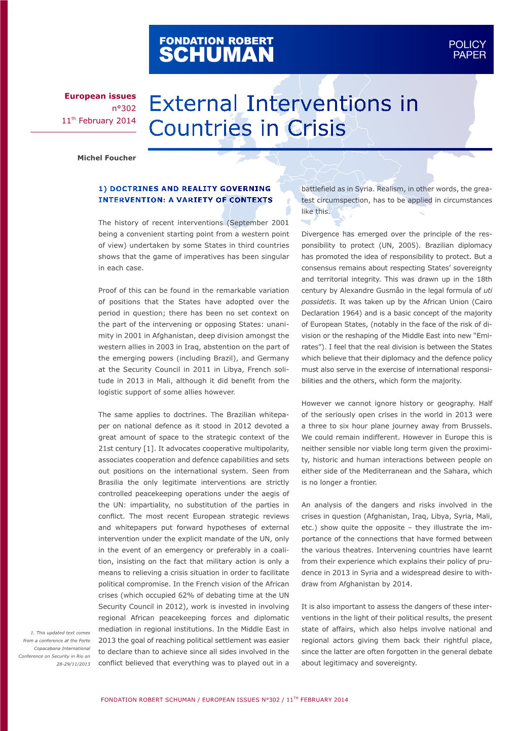 External Interventions in Countries in Crisis