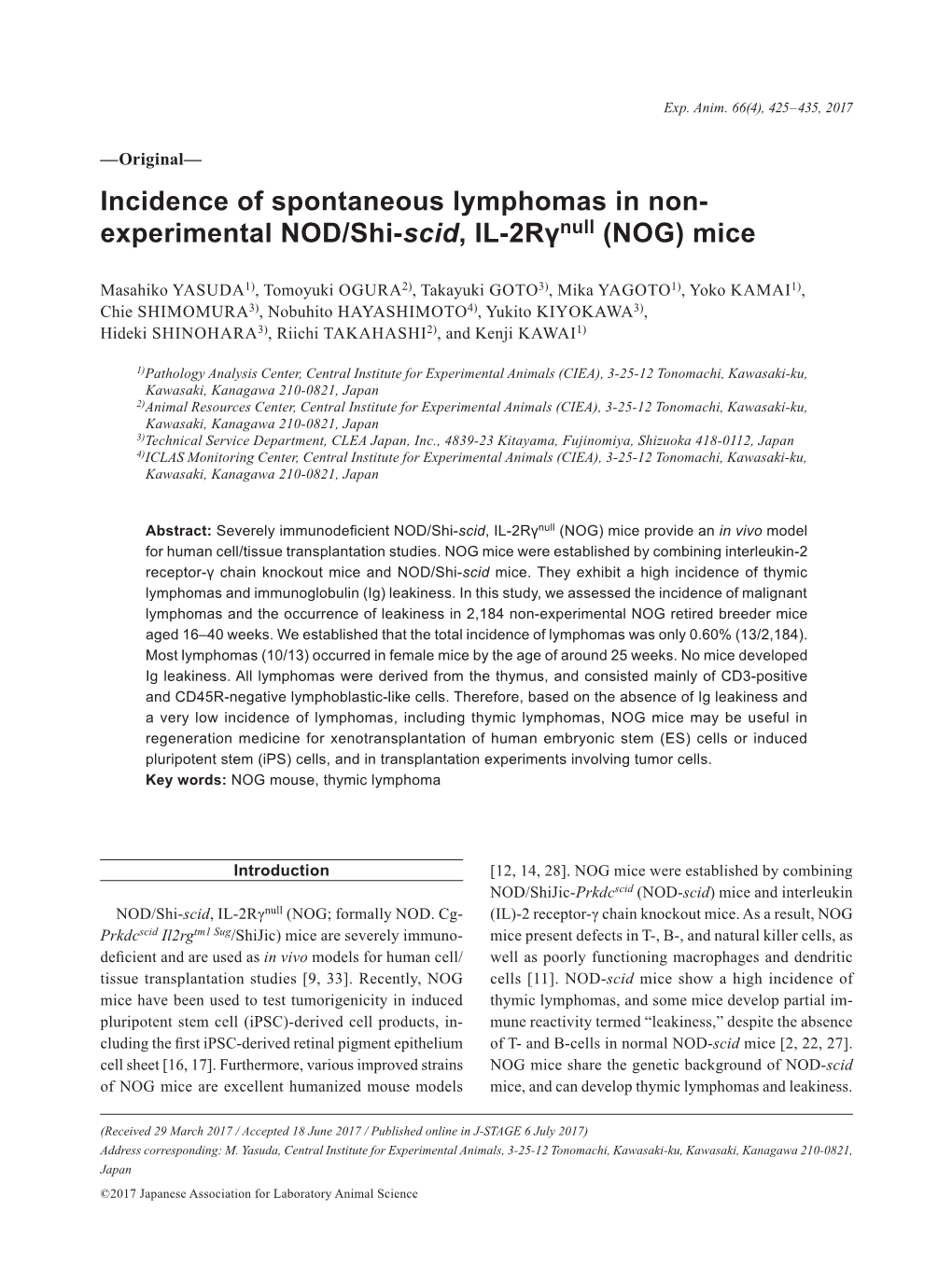 Incidence of Spontaneous Lymphomas in Non- Experimental NOD/Shi-Scid, IL-2Rγnull (NOG) Mice