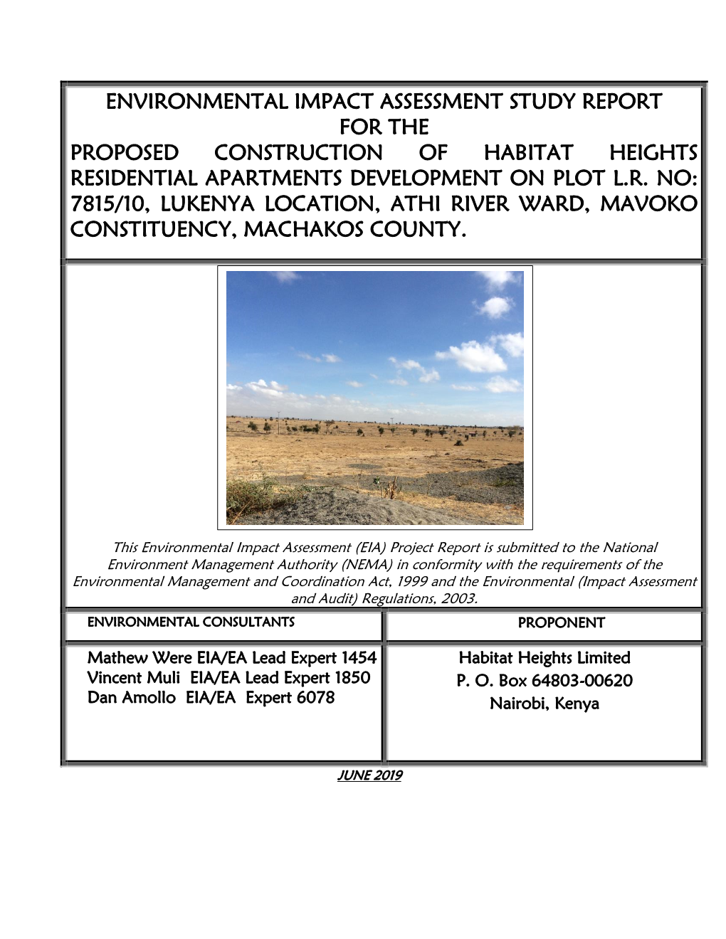 Environmental Impact Assessment Study Report for the Proposed Construction of Habitat Heights Residential Apartments Development on Plot L.R