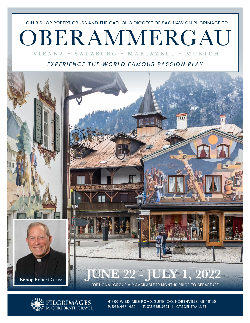 Oberammergau Vienna • Salzburg • Mariazell • Munich