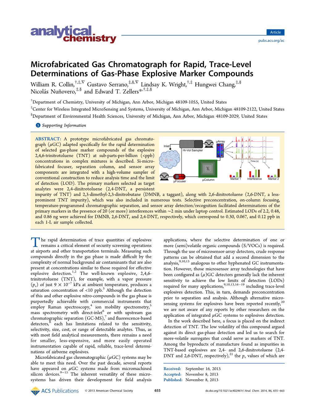 Microfabricated Gas Chromatograph for Rapid, Trace-Level Determinations of Gas-Phase Explosive Marker Compounds † ‡ ∇ ‡ § ∇ † ‡ ‡ § William R
