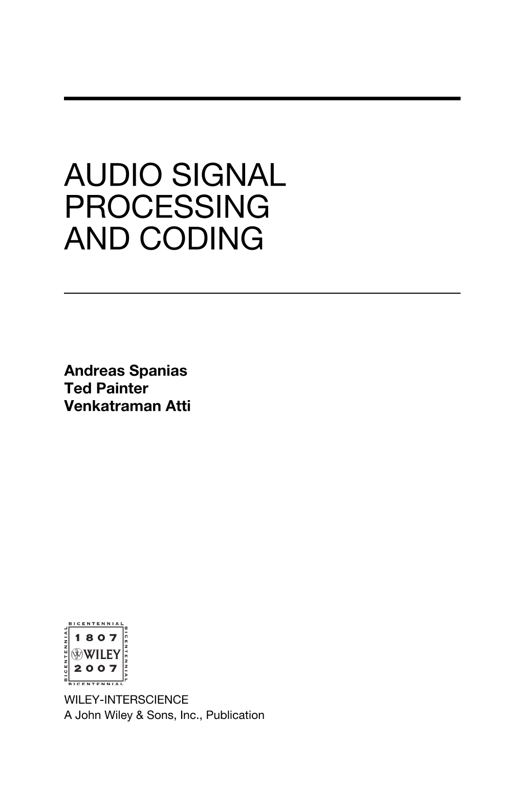 Audio Signal Processing and Coding