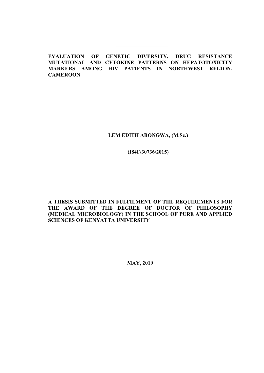 Title Evaluation of Genetic Diversity, Drug Resistance