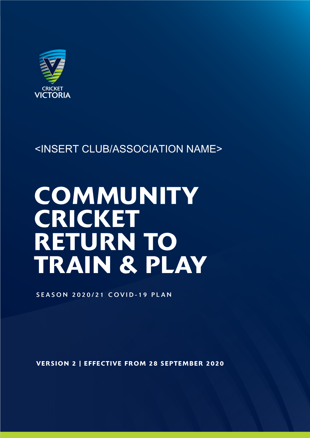 Community Cricket Return to Train & Play