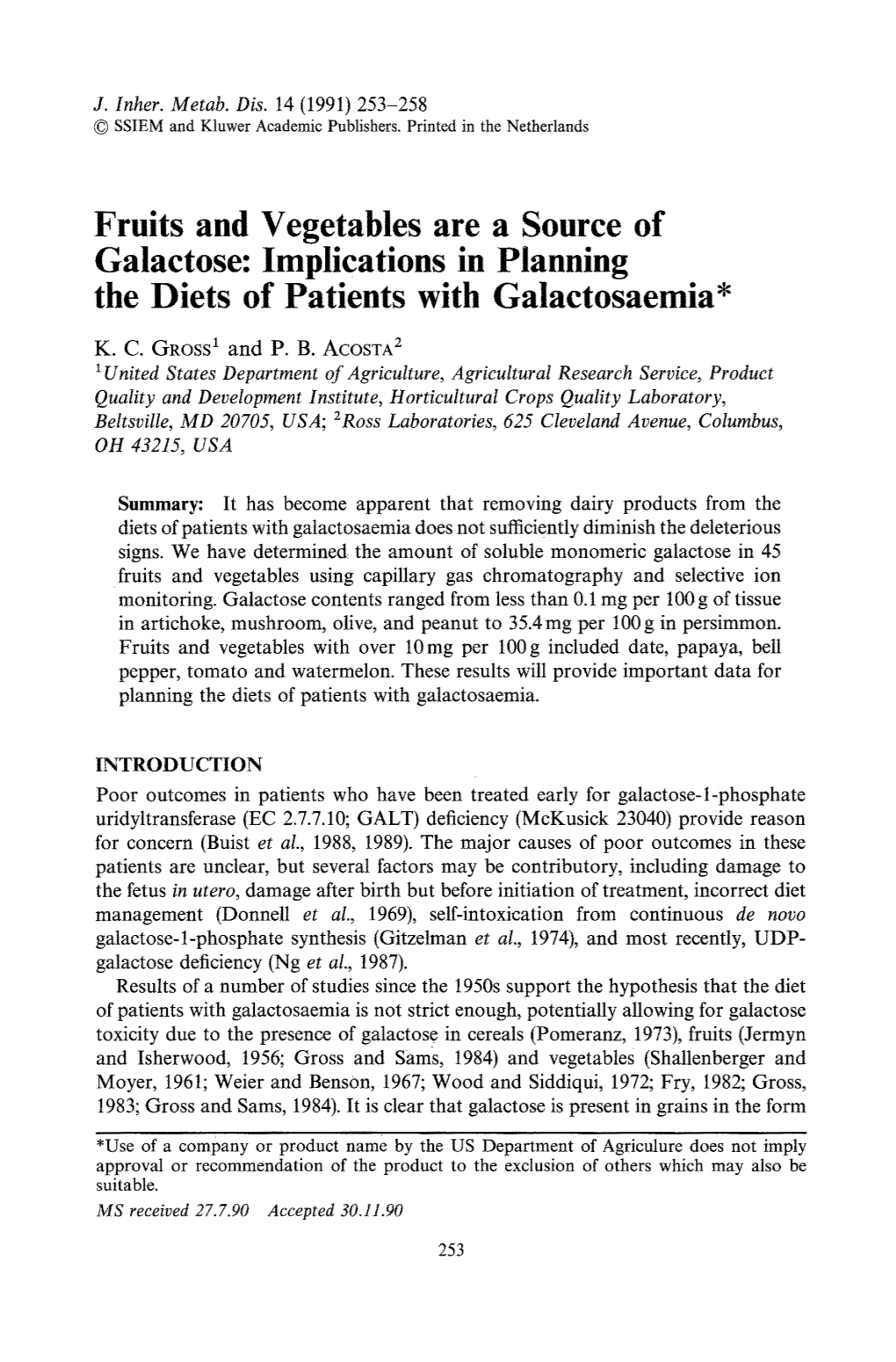 Fruits and Vegetables Are a Source of Galactose: Implications in Planning the Diets of Patients with Galactosaemia*