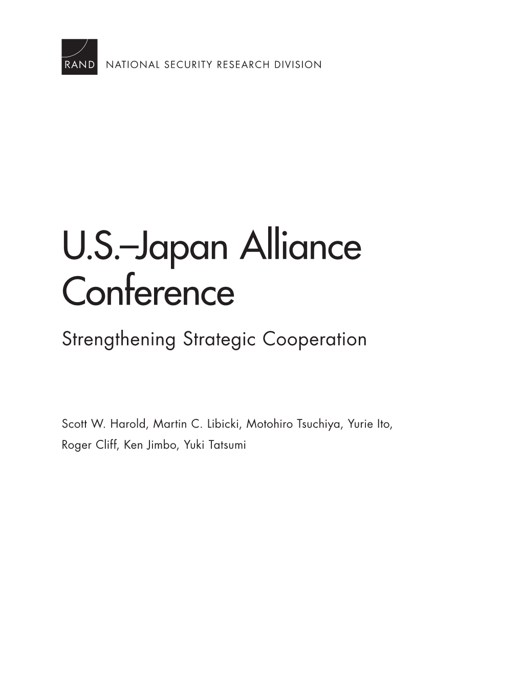 U.S.-Japan Alliance Conference: Strengthening Strategic Cooperation