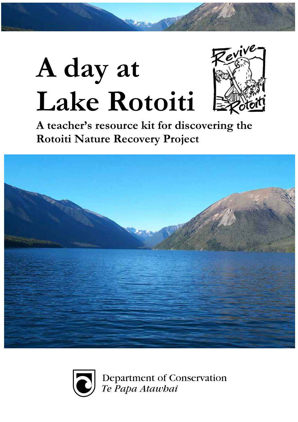 A Day at Lake Rotoiti