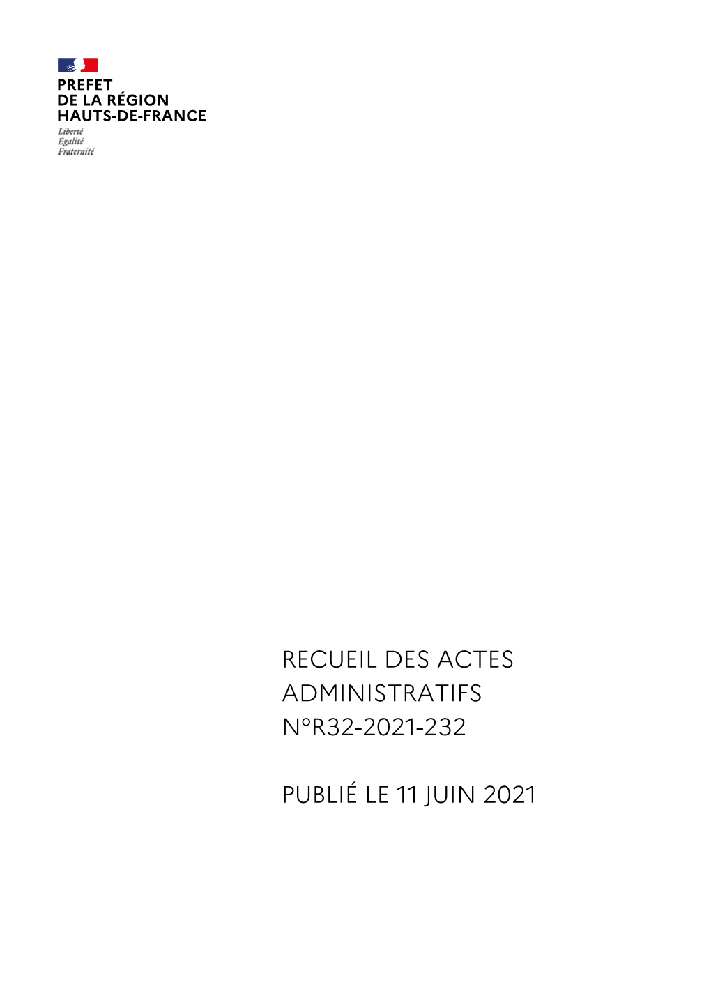 Recueil Des Actes Administratifs N°R32-2021-232