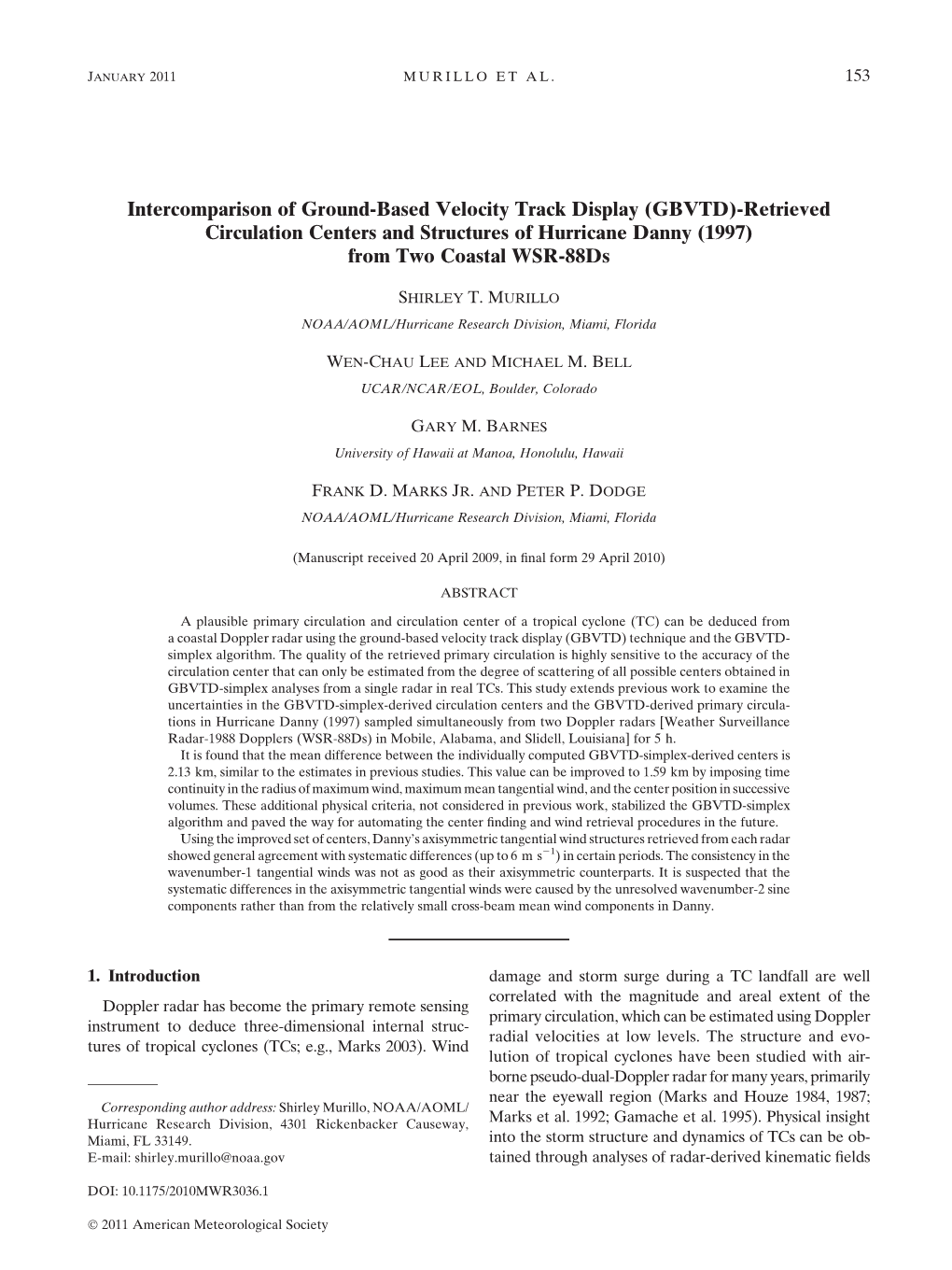 Intercomparison of GBVTD-Retrieved Circulation Centers and Structures Of