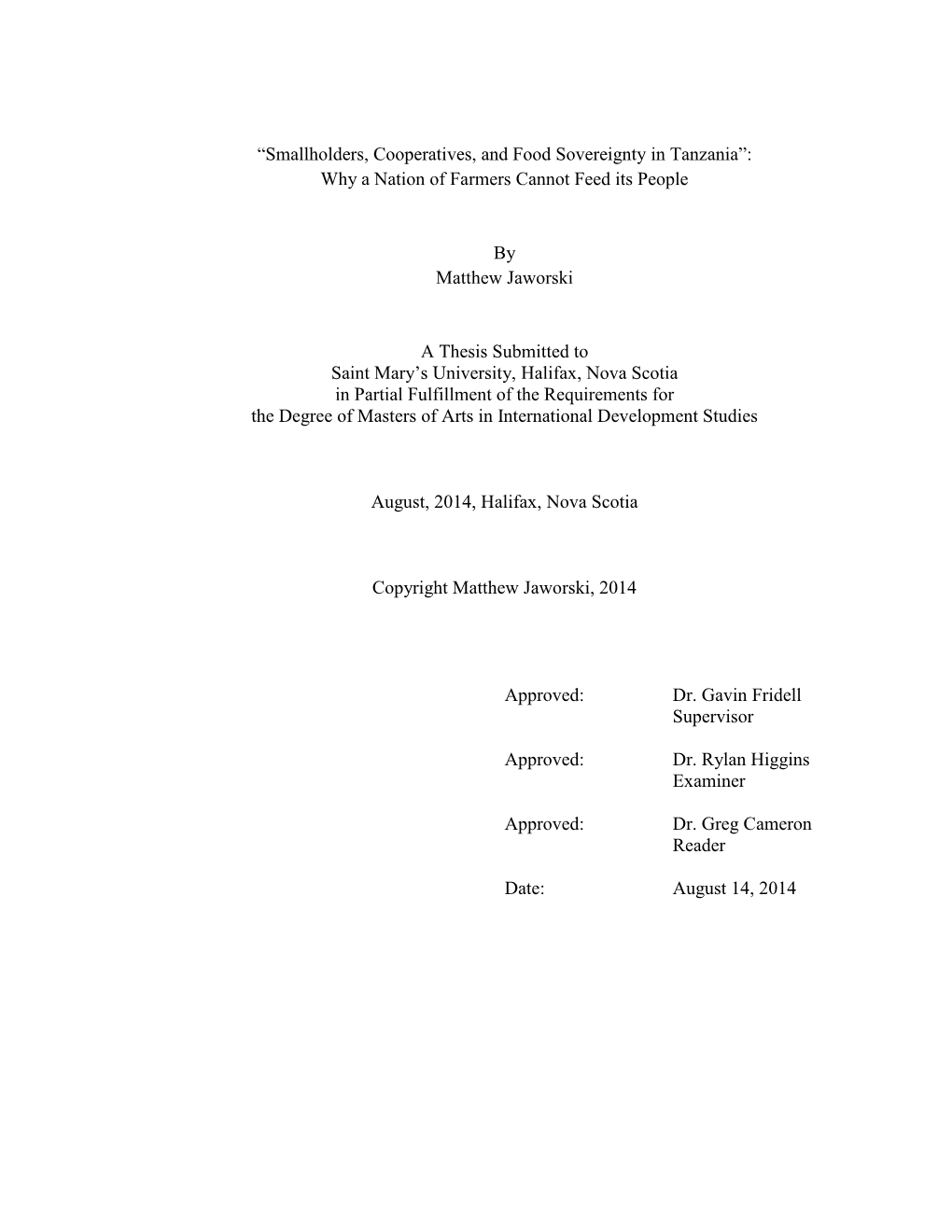 Smallholders, Cooperatives, and Food Sovereignty in Tanzania”: Why a Nation of Farmers Cannot Feed Its People