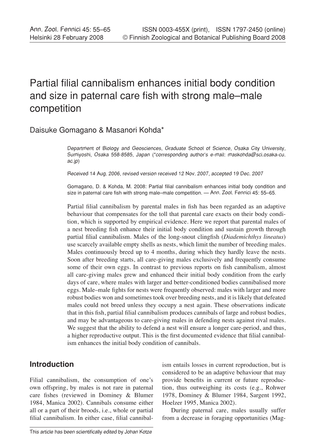 Partial Filial Cannibalism Enhances Initial Body Condition and Size in Paternal Care Fish with Strong Male–Male Competition