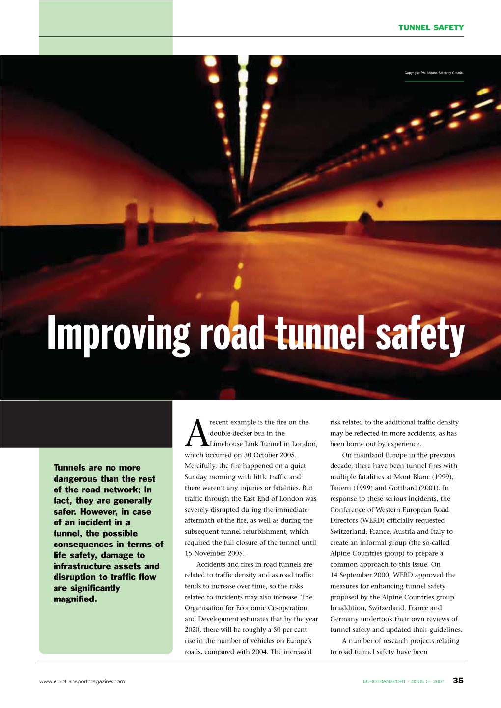 Improving Road Tunnel Safety